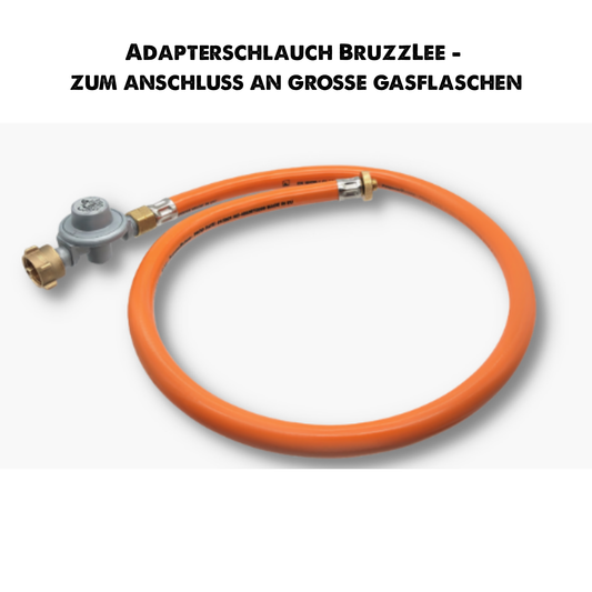 Adapterschlauch für BruzzLee zum Anschluss an eine große Gasflasche (5kg,11kg)